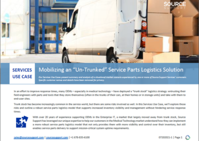 Mobilizing an “Un-Trunked” Service Parts Logistics Solution
